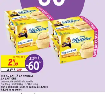 Intermarché Riz au lait à la vanille la laitière offre