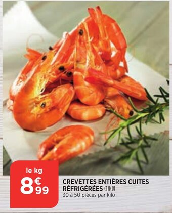 Bi1 Crevettes Entières Cuites Réfrigérées offre