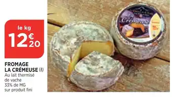 Bi1 Fromage la crémeuse offre