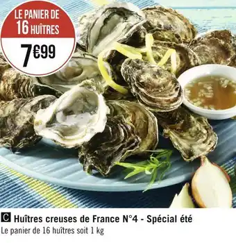 Géant Casino Huîtres creuses de france n°4 - spécial été offre