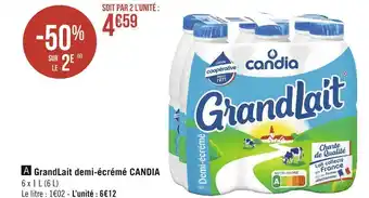 Géant Casino Candia grandlait demi-écrémé offre