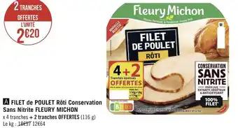 Géant Casino Fleury michon filet de poulet rôti conservation offre