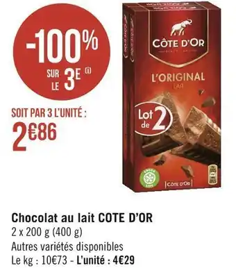 Géant Casino Cote d'or chocolat au lait offre