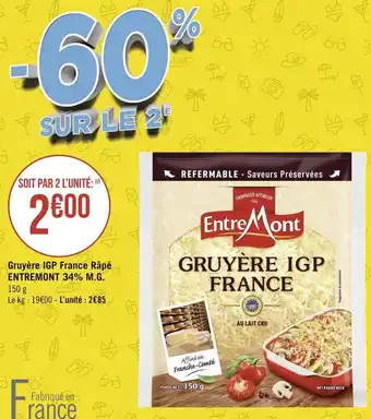 Géant Casino Entremont gruyère igp france râpé 34% m.g. offre