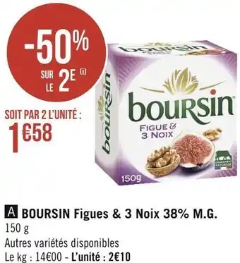Géant Casino Boursin boursin figues & 3 noix 38% m.g. offre