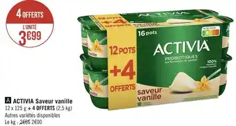 Géant Casino Activia activia saveur vanille offre