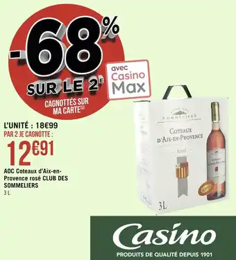 Géant Casino Aoc coteaux d’aix-en-provence rosé club des sommeliers offre