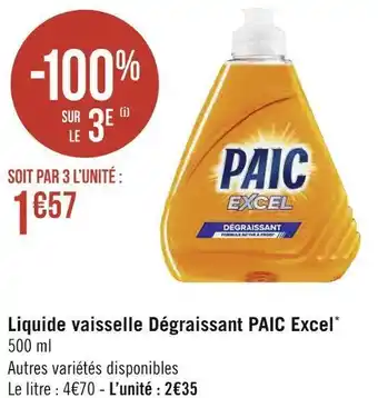 Géant Casino Paic liquide vaisselle dégraissant excel* offre
