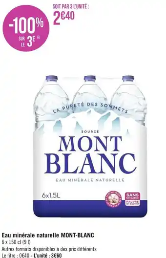 Géant Casino Mont-blanc eau minérale naturelle offre