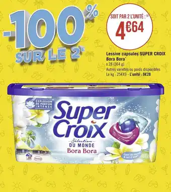 Géant Casino Super croix lessive capsules bora bora* offre