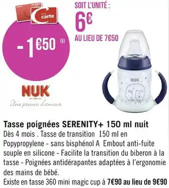 Géant Casino Nuk tasse poignées serenity+ 150 ml nuit offre