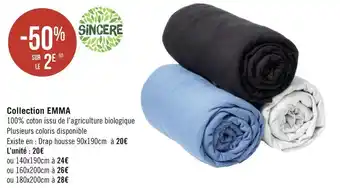 Géant Casino Sincère bon plan sur la collection emma offre