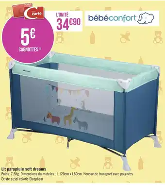 Géant Casino Bébéconfort lit parapluie soft dreams offre