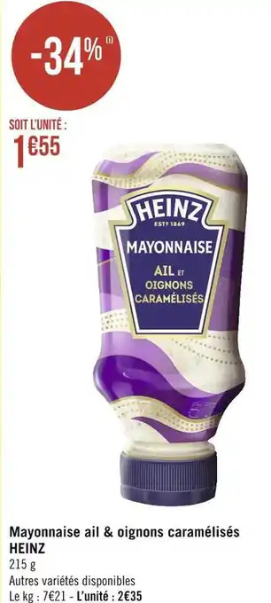 Géant Casino Heinz mayonnaise ail & oignons caramélisés offre