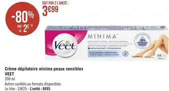 Géant Casino Veet crème dépilatoire minima peaux sensibles offre
