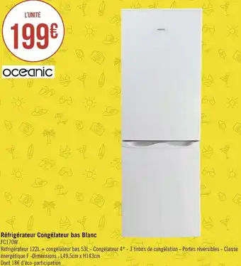 Géant Casino Oceanic réfrigérateur congélateur bas blanc offre