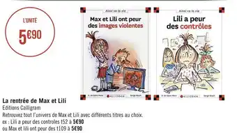 Géant Casino La rentrée de max et lili offre