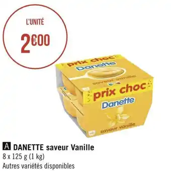 Géant Casino Danone danette saveur vanille offre