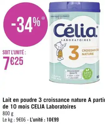 Géant Casino Célia laboratoires lait en poudre 3 croissance nature a partir de 10 mois offre