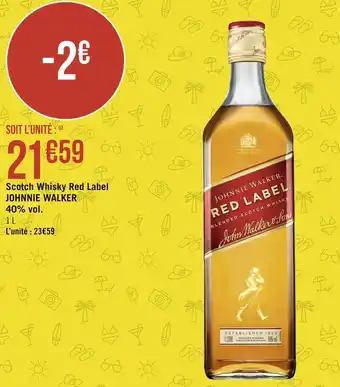 Géant Casino Johnnie walker scotch whisky red label offre
