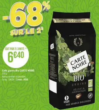 Géant Casino Carte noire café grains bio offre