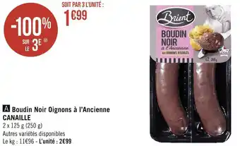 Géant Casino Canaille boudin noir oignons à l’ancienne offre