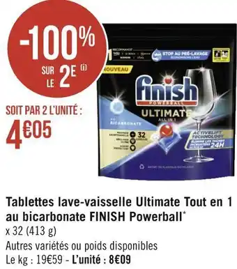 Géant Casino Finish tablettes lave-vaisselle ultimate tout en 1 au bicarbonate powerball* offre