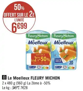 Géant Casino Fleury michon le moelleux offre