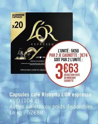 Géant Casino L’or capsules café ristretto espresso offre