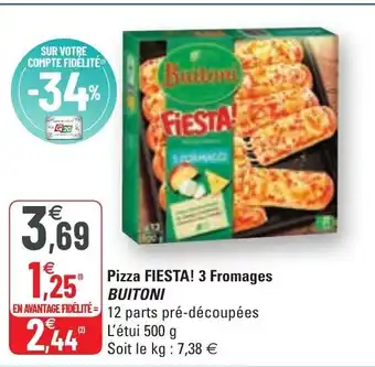 G20 Pizza Fiesta 3 Fromages offre