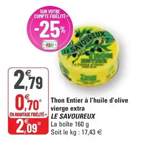 G20 Thon Entier à l'huile d'olive vierge extra offre