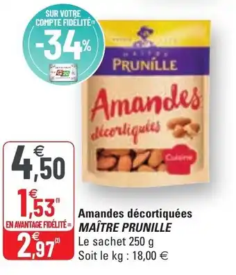 G20 Amandes Décortiquées offre