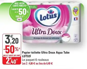 G20 Papier Toilette Ultra Doux Aqua Tube Lotus offre