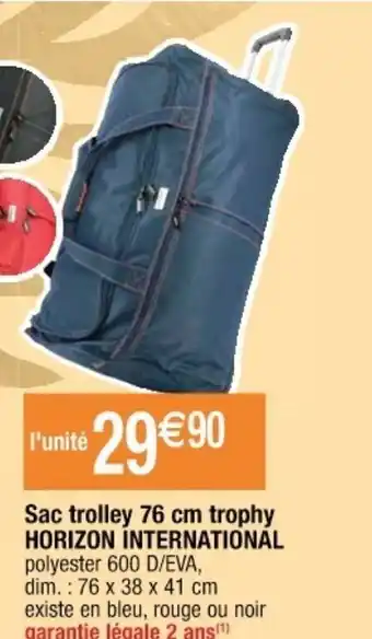 Cora x Carrefour Sac Trolley 76 Cm Trophy offre