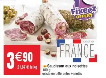 Cora x Carrefour Saucisson aux noisettes offre