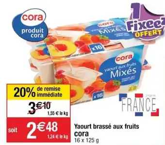 Cora x Carrefour CORA yaourt brassé aux fruits offre
