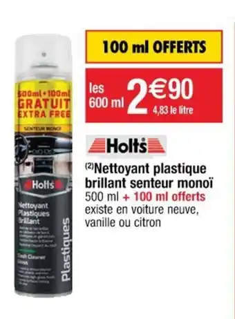 Cora x Carrefour HOLTS nettoyant plastique brillant senteur monoï offre