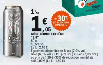 "8.6" bière blonde extrême