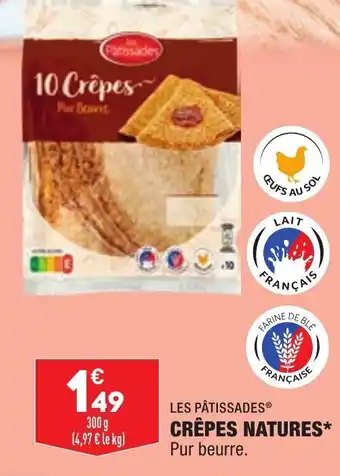 ALDI LES PÂTISSADES crêpes natures offre