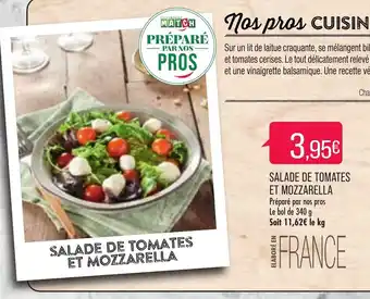 Match Salade de Tomates Et Mozzarella offre
