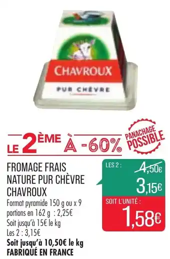 Match Chavroux Fromage Frais Nature Pur Chèvre offre