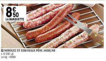 Spar Merguez et godiveaux père anselme offre