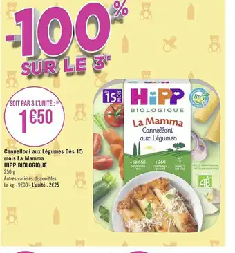 Géant Casino Hipp Biologique Cannelloni Aux Légumes Des 15 Mois La Mamma offre