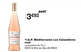 Monoprix I.g.p. méditerranée les calandières rosé offre
