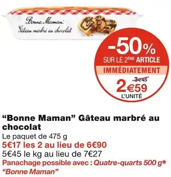 Monoprix Bonne maman gâteau marbré au chocolat offre