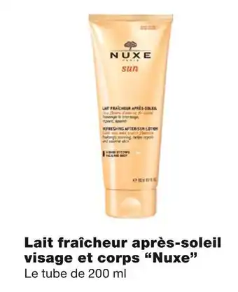 Monoprix Nuxe bon plan sur le lait fraîcheur après-soleil visage et corps de la marque nuxe offre