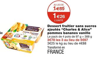 Monoprix Charles & alice dessert fruitier sans sucres ajoutés pommes bananes vanille offre