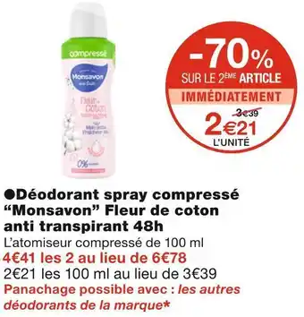 Monoprix Monsavon déodorant spray compressé fleur de coton anti transpirant 48h offre