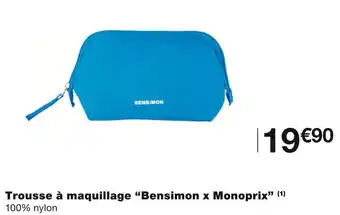 Monoprix Bensimon / monoprix trousse à maquillage offre