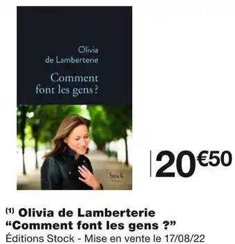 Olivia de lamberterie “comment font les gens ?”